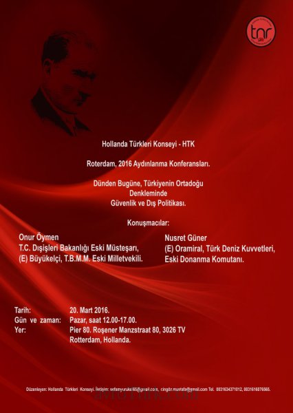 Hollanda Türkleri Konseyi 20 mart Onur Öymen,Nusret Güner Konuşmaları